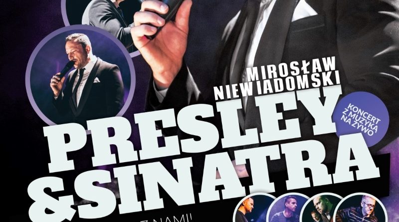 Koncert Elvis Sinatra Swarzędz