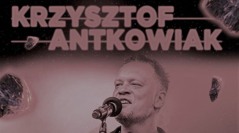 koncert krzysztofa antkowiaka