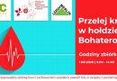 Przelej krew w hołdzie Bohaterom