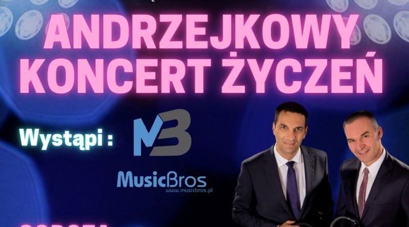 Andrzejkowy Koncert Życzeń