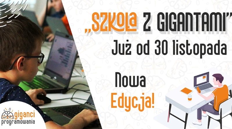 Rusza Szkoła z Gigantami programowanie