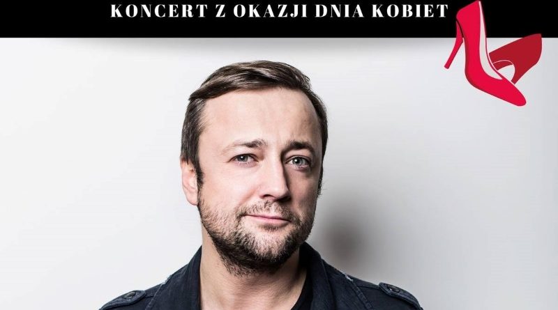 Czesław Mozil na Dzień Kobiet