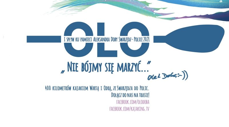 I spływ ku pamięci Aleksandra Doby