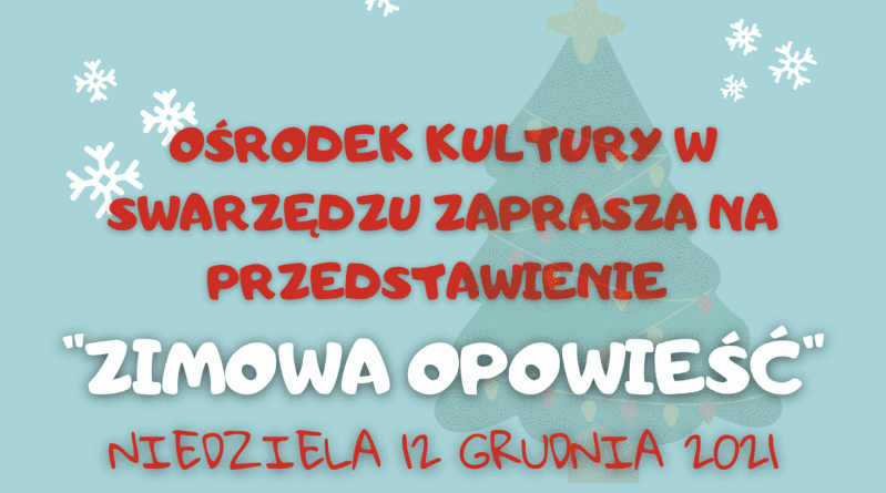 Zimowa opowieść w Ośrodku Kultury