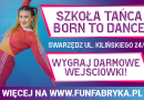 Szkoła Tańca Born to Dance