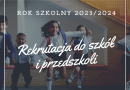 Rekrutacja do przedszkoli i szkół