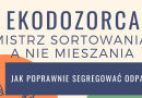Jak prawidłowo segregować odpady