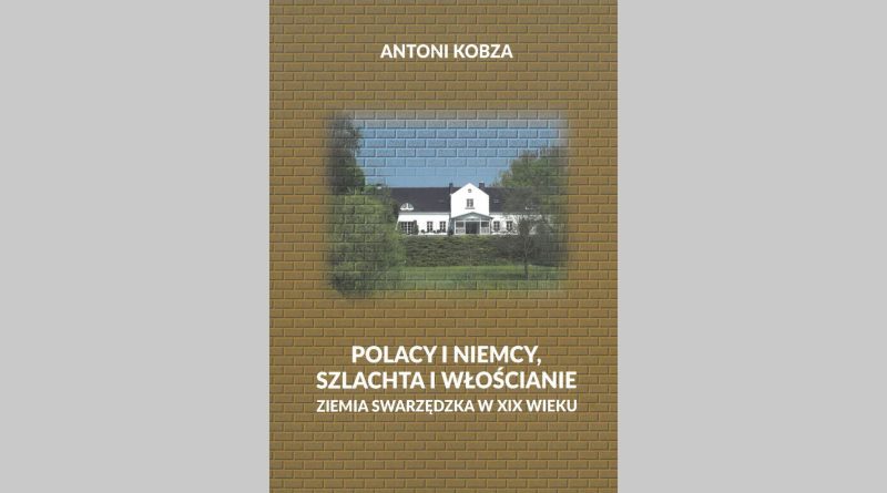 Nowa publikacja swarzędzkiego regionalisty