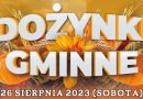 Dożynki Gminne w Łowęcinie program