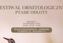 Festiwal ornitologiczny w Muzeum w Uzarzewie