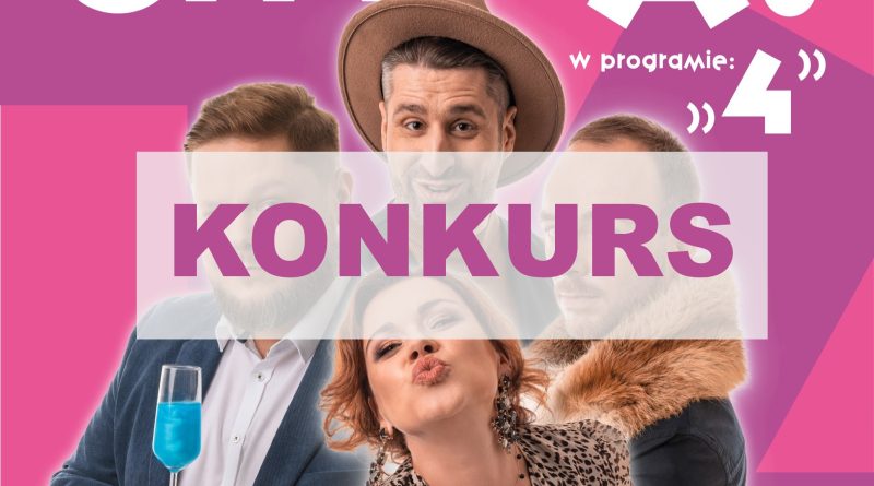 Bilety na kabaret do wygrania