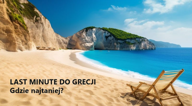 Last minute do Grecji