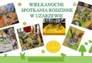 Wielkanocne opowieści w Muzeum w Uzarzewie