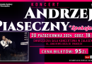 Koncert Andrzeja Piasecznego