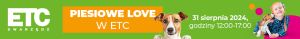 Piesiowe Love w ETC Swarzędz
