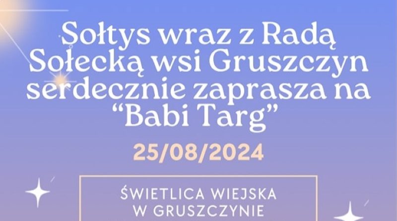 Babi Targ w Gruszczynie