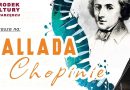 Widowisko Ballada o Chopinie