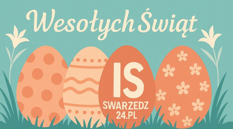 Radosnych Świąt Wielkanocnych