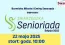 III Swarzędzka Senioriada - 22 maja