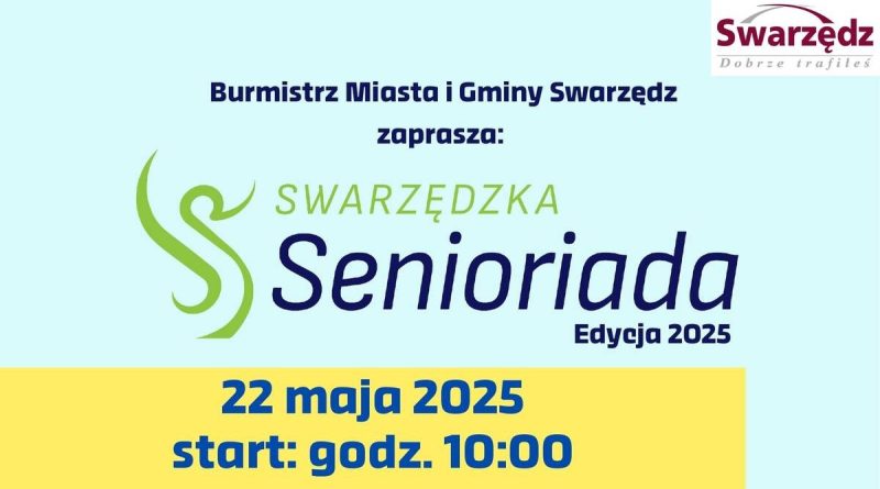 III Swarzędzka Senioriada - 22 maja