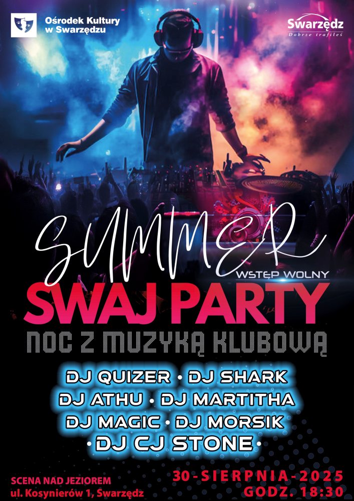 Summer Swaj Party – noc z muzyką klubową