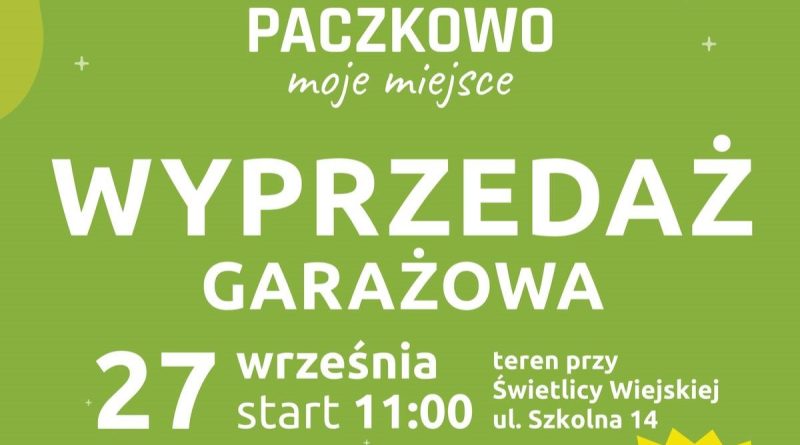 Druga Wyprzedaż Garażowa w Paczkowie - już w sobotę 27.09.
