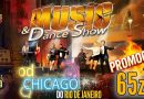 Musical Od Chicago do Rio – Music & Dance Show w Swarzędzu