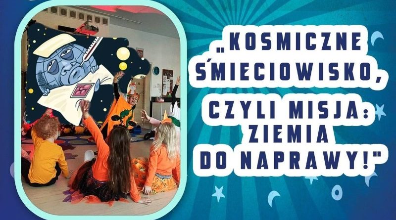 Kosmiczne Śmieciowisko: spektakl dla najmłodszych w Swarzędzu