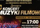 Koncert muzyki filmowej w Swarzędzu już 16 listopada