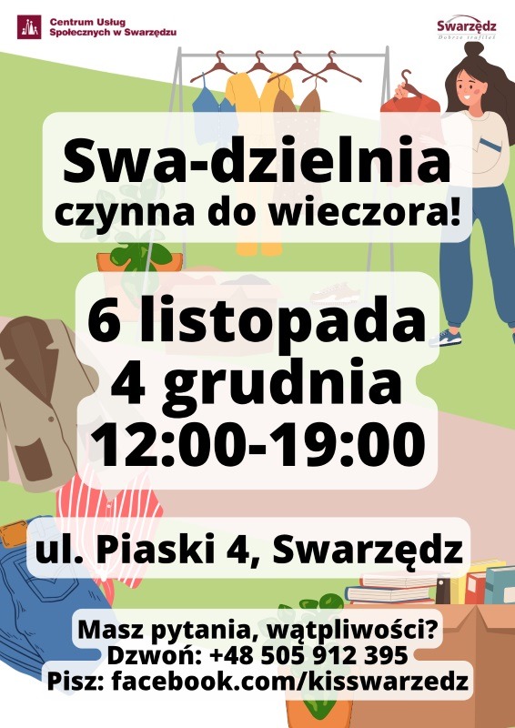 Do Swa-dzielni również wieczorem: w wybrane dni czynna do 19:00