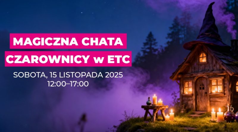 Magiczna chata czarownicy w ETC Swarzędz – andrzejkowa zabawa dla dzieci