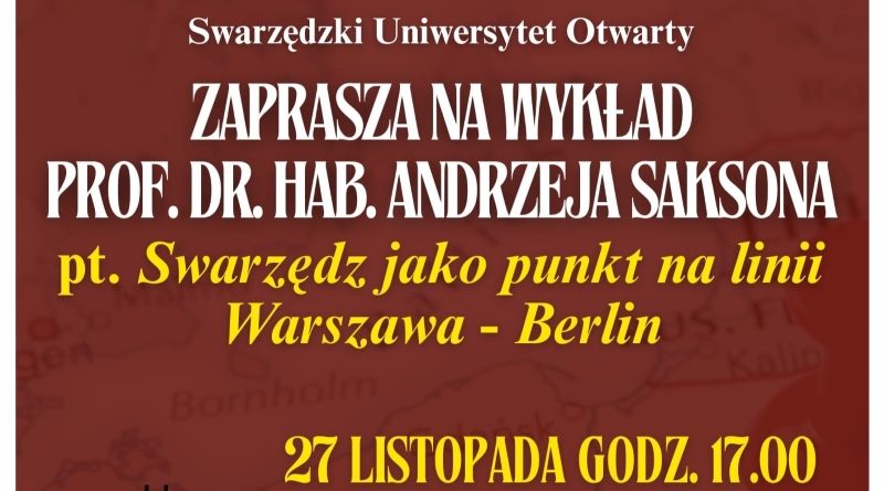 Swarzędzki Uniwersytet Otwarty zaprasza na wykład prof. Saksona