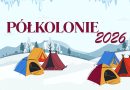 Półkolonie 2026 w gminie Swarzędz z Centrum Usług Społecznych