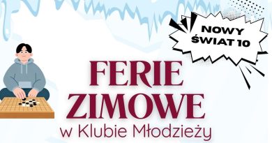 Klub Młodzieży Nowy Świat 10 zaprasza na ferie