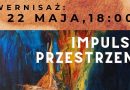 Nowa wystawa w SCHiS: „Impulsy przestrzeni” Miry Woynicz