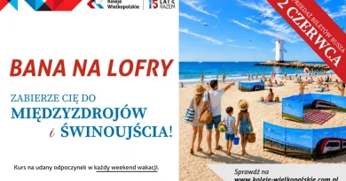 Rekordowo szybkie połączenie do Świnoujścia! Rusza „BANA NA LOFRY”! Rekordowo szybkie połączenie do Świnoujścia! Rusza „BANA NA LOFRY”!