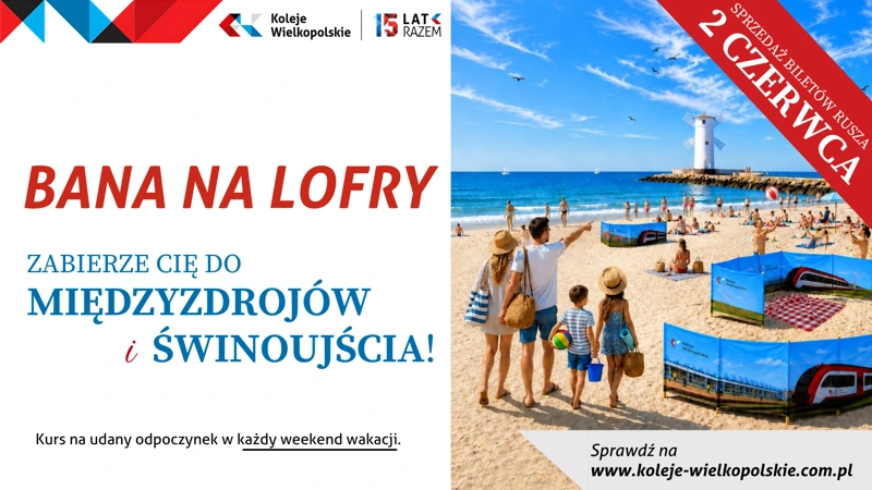 Rekordowo szybkie połączenie do Świnoujścia! Rusza „BANA NA LOFRY”!