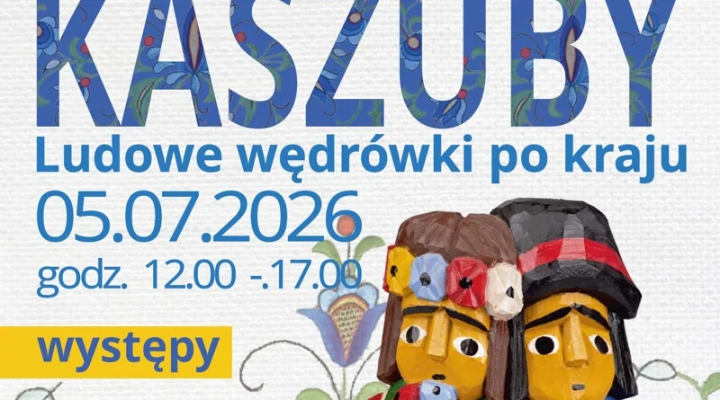 Kaszubskie tradycje i smaki w Muzeum w Szreniawie już 5 lipca