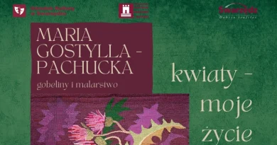Wystawa gobelinów Marii Gostylli-Pachuckiej