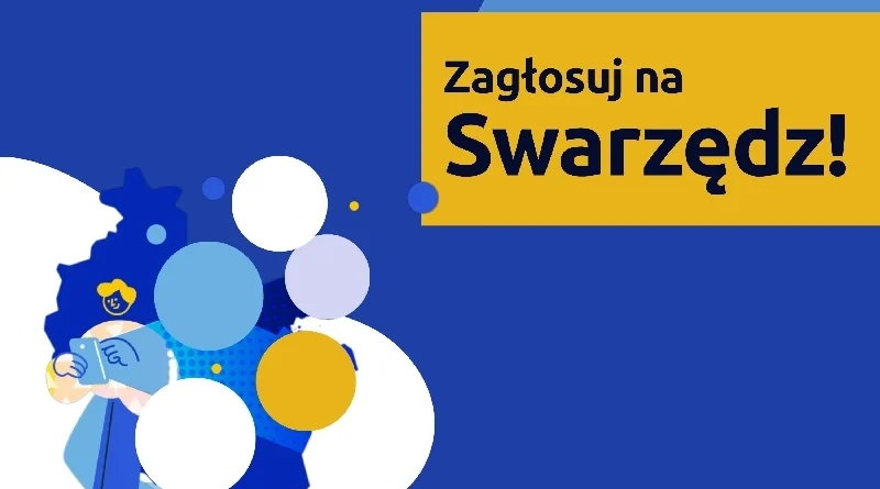 Ostatnie dni głosowania - zagłosuj na Swarzędz!