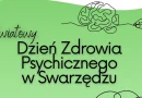 Światowy Dzień Zdrowia Psychicznego w Swarzędzu