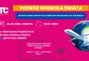 Podróż dookoła świata bez wyjeżdżania ze Swarzędza. ETC zaprasza dzieci na wyjątkową wyprawę