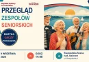 Przegląd Zespołów Seniorskich w Swarzędzu. 10 grup na scenie