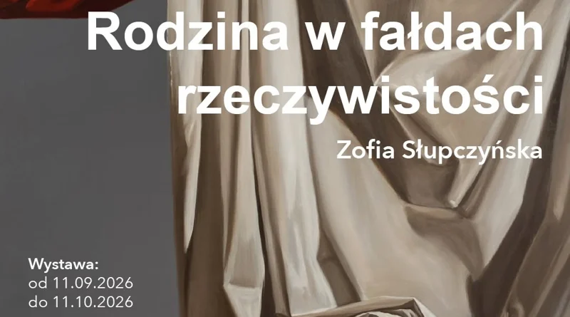 Rodzina w fałdach rzeczywistości - Zofii Słupczyńskiej